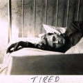 Tired, 1 January 1943